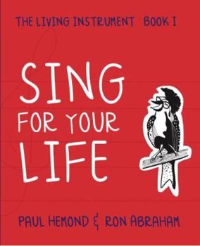 Paperback Sing For Your Life Book