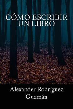 C�mo Escribir un Libro