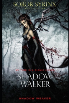 Paperback Shadow Walker, Shadow Weaver Book