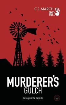 Paperback Murderer's Gulch: Carnage in the Catskills Book