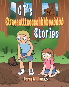 Paperback CT's Streeeetttccccchhhheedddd Stories Book