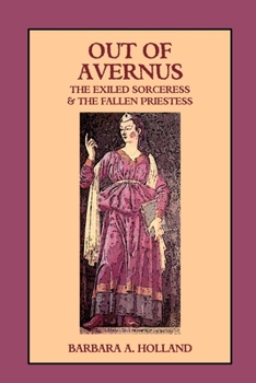 Paperback Out of Avernus: The Exiled Sorceress and The Fallen Priestess Book