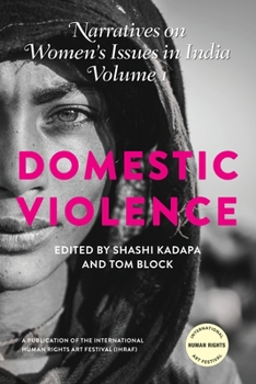 Paperback Narratives on Women in India: Volume I: Domestic Violence Book