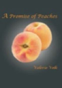 Paperback A Promise of Peaches Book