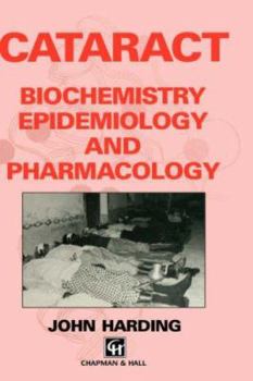 Hardcover Cataract: Biochemistry, Epidemiology and Pharmacology Book