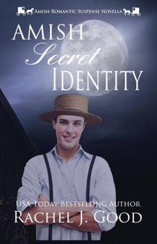 Amish Secret Identity (Amish Hometown Heroes)