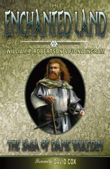 Paperback This Enchanted Land: The Saga of Dane Wulfdin Book