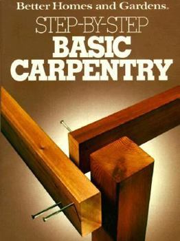 Paperback Step by Step Basic Carpentry Book