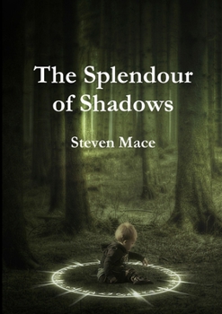 Paperback The Splendour of Shadows Book