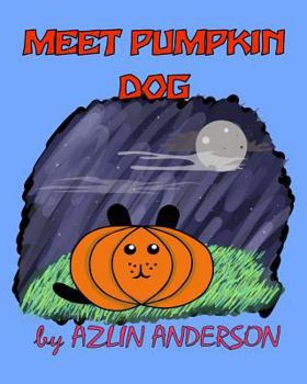 Paperback Meet Pumpkin Dog Book