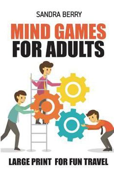 Paperback Mind Games For Adults: Kurotto Puzzles - Large Print For Fun Travel Book