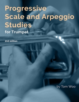 Paperback Progressive Scale and Arpeggio Studies for Trumpet: second edition Book