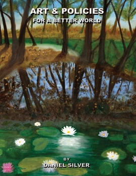 Paperback Art & Policies for a Better World Book