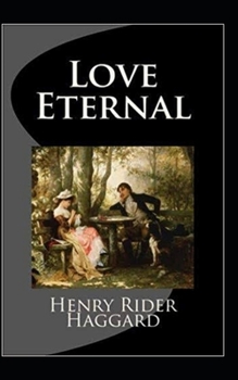 Paperback Love Eternal Illustrated Book