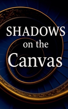 Paperback Shadows on the Canvas Book