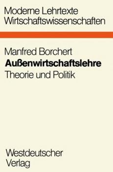 Paperback Au?enwirtschaftslehre: Theorie Und Politik [German] Book