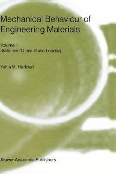 Hardcover Mechanical Behavior of Engineering Materials: Volume 2: Dynamic Loading and Intelligent Material Systems Book