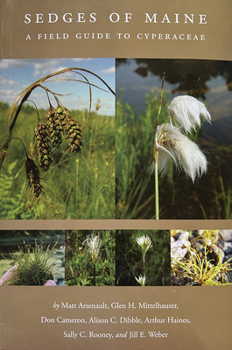 Sedges of Maine: A Field Guide to Cyperaceae
