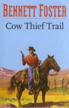 Hardcover Cow Thief Trail Book