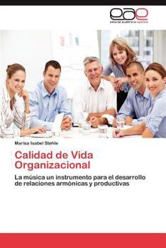 Paperback Calidad de Vida Organizacional [Spanish] Book