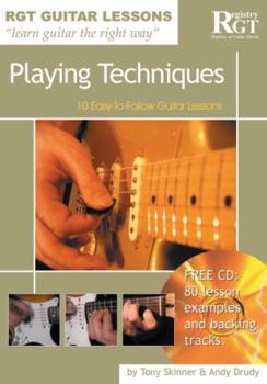 Paperback Playing Techniques: 10 Easy-To-Follow Guitar Lessons [With CD] Book