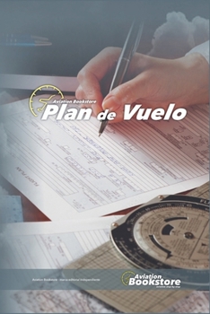 Plan de vuelo (Aviación) (Spanish Edition)
