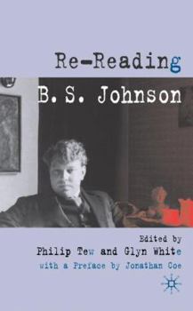 Re-Reading B.S. Johnson