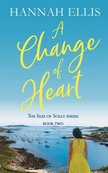 A Change of Heart (Isles of Scilly)