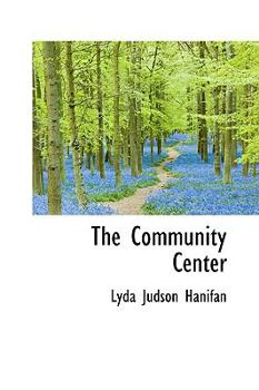 Hardcover The Community Center Book