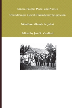 Paperback Onöndowa׳ge: onö' Hadinöge: nyög Gaya: shö׳ (People of the Hills, Places and Names) Book