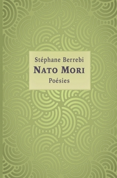 Paperback Nato Mori: Poésies [French] Book
