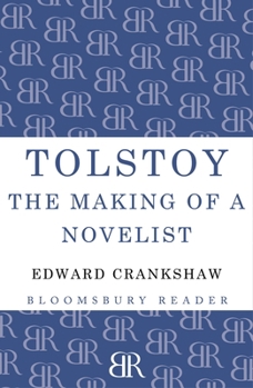 Paperback Tolstoy: The Making of a Novelist Book