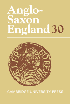 Hardcover Anglo-Saxon England: Volume 30 Book