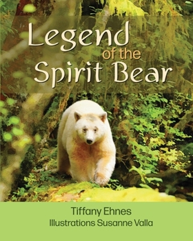 Paperback Legend of the Spirit Bear: Story of the Endangered Spirit Bear for Ages 6 to 8 Book