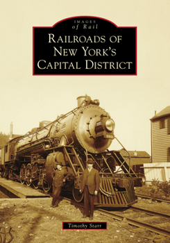 Paperback Railroads of New York's Capital District Book