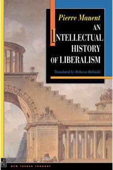 Paperback An Intellectual History of Liberalism Book