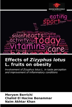 Paperback Effects of Zizyphus lotus L. fruits on obesity Book