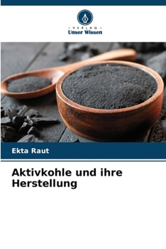 Paperback Aktivkohle und ihre Herstellung [German] Book