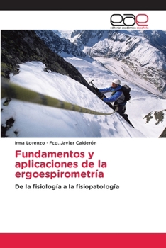 Paperback Fundamentos y aplicaciones de la ergoespirometría [Spanish] Book
