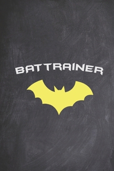 Paperback BATTRAINER - Super Hero Fitness Gym Trainer Journal Book