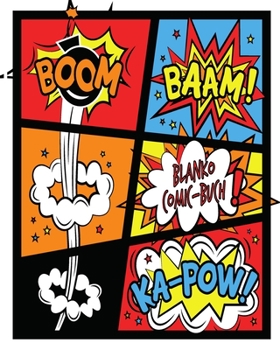 Blanko Comic-Buch: Mit Rahmen und Sprechblasen zum selbstgestalten. Das ideale Geschenk f�r Kinder und Erwachsene