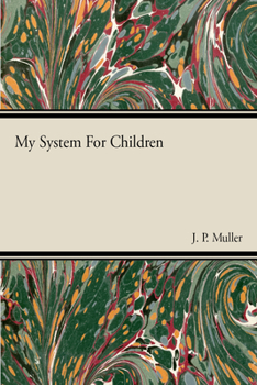 Paperback My System For Children Book