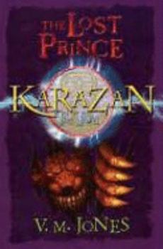 The Prince of the Wind (Karazan Quartet, #3) - Book #3 of the Karazan Quartet
