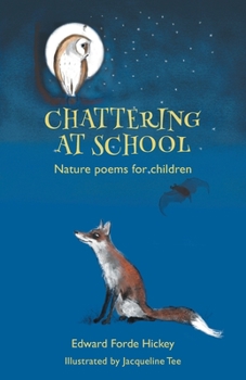 Paperback Chattering at School: Nature poems for children Book