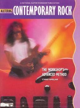 Paperback Mastering Contemporary Rock: The Workshop's Advanced Method Book