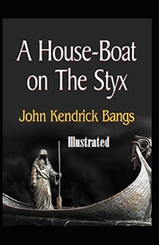 Paperback A House-Boat on the Styx Illustrated Book