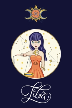 LIBRA - Lined Journal: Zodiac Notebook - 100 Pages - 6x9 Inch (Zodiac Women)