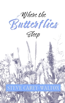 Paperback Where the Butterflies Sleep Book