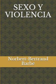 Paperback Sexo Y Violencia [Spanish] Book