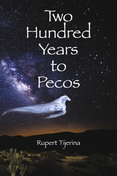 Paperback Two Hundred Years to Pecos Book